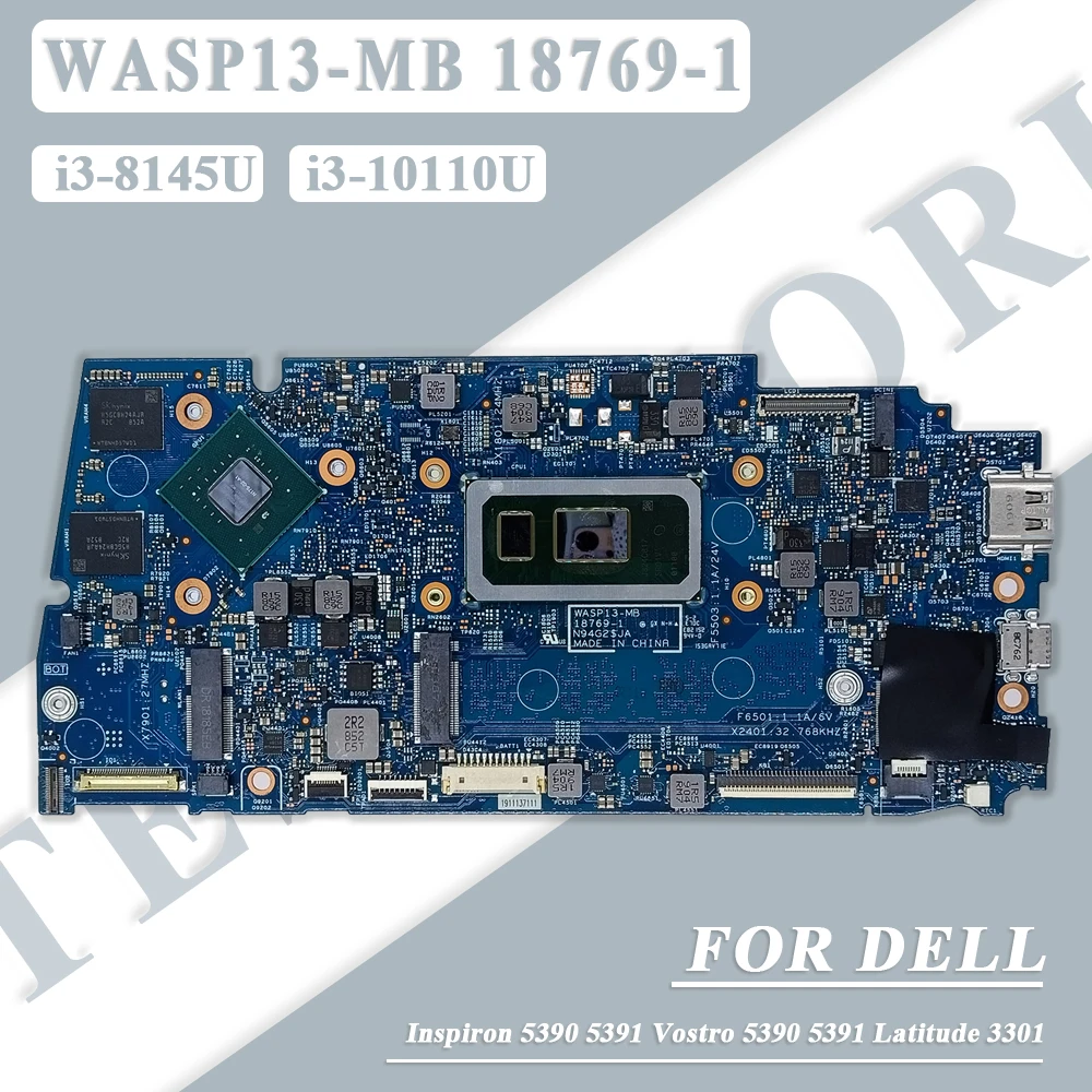 

18769-1 For Dell Inspiron 5390 5391 Vostro 5390 5391 Latitude 3301 Laptop Motherboard With i3-8145U i3-10110U CPU 4GB 8GB RAM