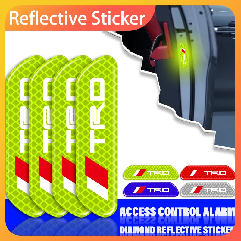 

4pcs Car Door Reflective Strips security Warning Stickers For Toyotas TRD Autocollant Pegatina RAV4 Avensis Yaris Levin Crown