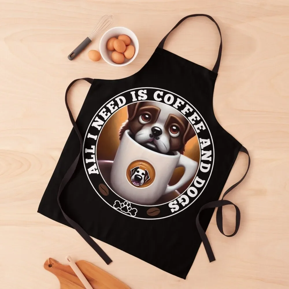 

All I need is Coffee and Dogs Apron For Man Haircut nail tech supplies Apron