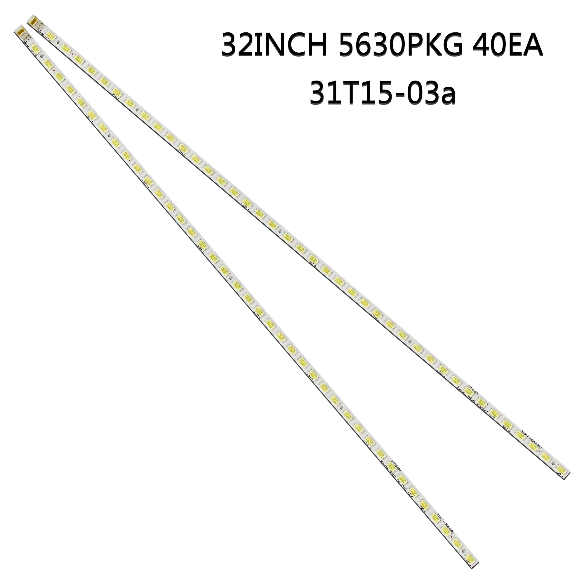

LED strip For INNOTEK 32INCH 5630PKG 40EA NS32E740A12 E320VT 32PFL5206H 31T15-03 31T15-03a LE32W157 LE32H157 LE32H158 LE32H158I