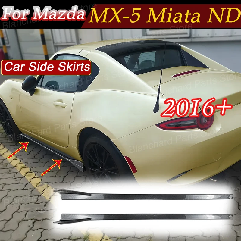 For Mazda MX-5 Miata ND 2016+ Car Side Skirts Splitter Extension Rocker Plate Lip Separator Bumper Decoration Body Kit Exterior