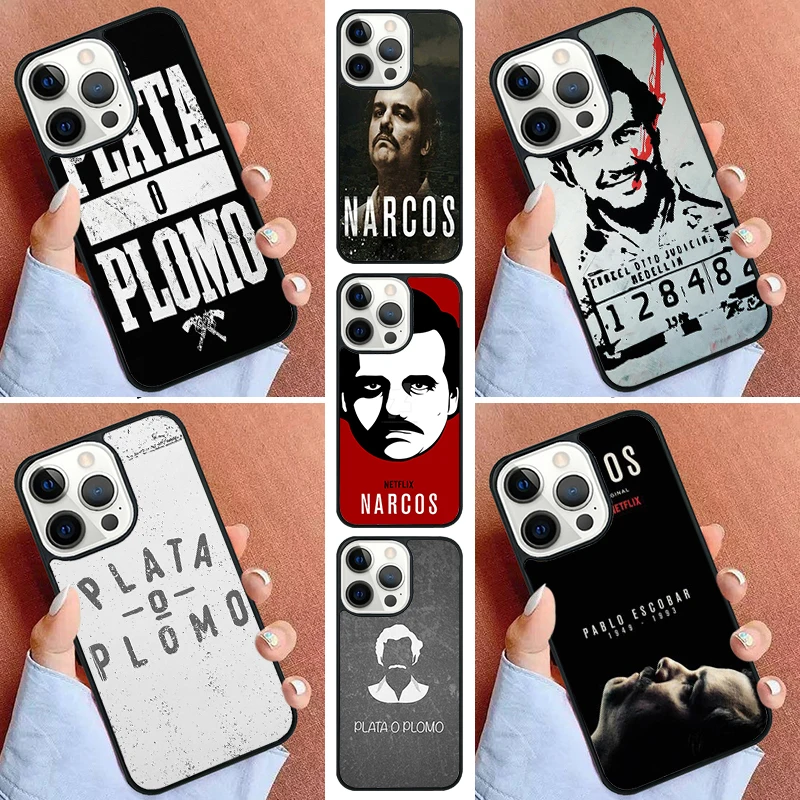 Plata O Plomo Narcos Pablo Escobar Silver Or Lead Phone Case For iPhone 16 15 14 Pro 11 13 12 Mini Max SE 2020 6S 7 8 Plus