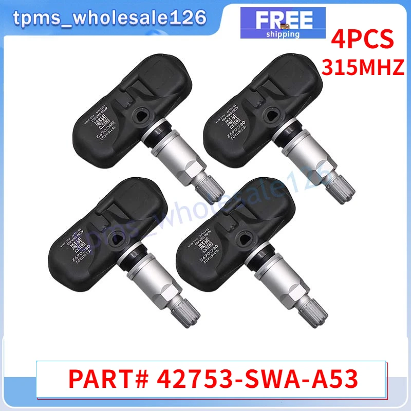 42753-SWA-A53 4PCS Car Tire Pressure Monitor For 2008 2009 2010 2011 2012 Honda Accord CRV TPMS 315MHZ PMV-107M 42753-SWA-306