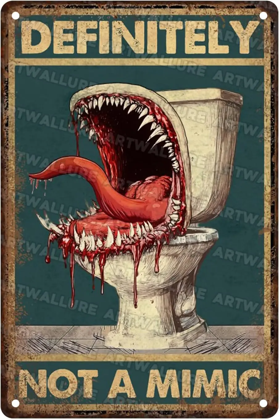 Funny Bathroom Decor Metal Sign “Definitely Not A Mimic Poster” - Vintage Wall Art for Game Room, Man Cave, Bar  --Tin Sign