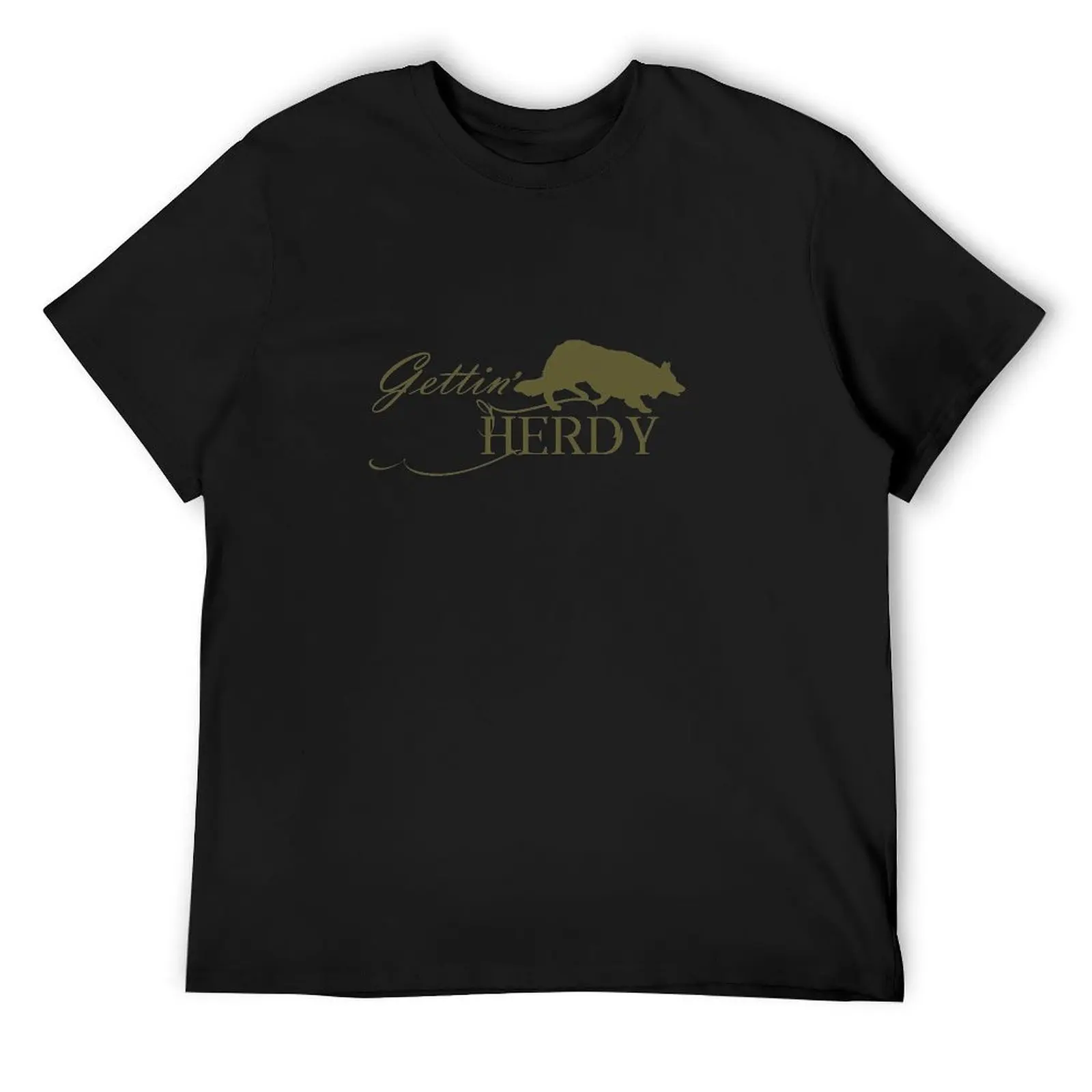 

Gettin Herdy - BC - Add your breed to any design! T-Shirt summer top man clothes mens champion t shirts