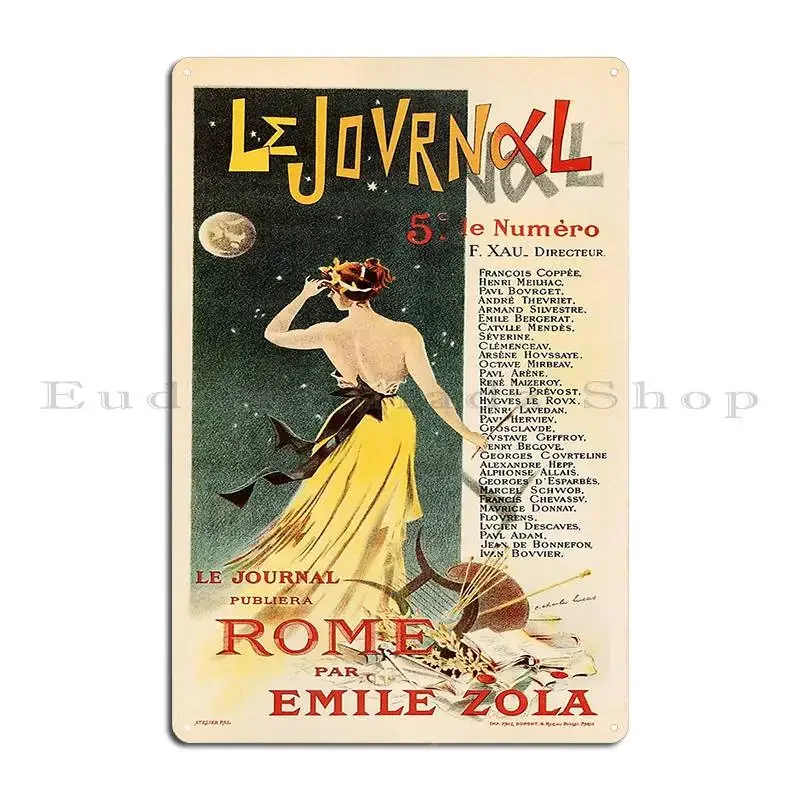 Le Journal Publiera Rome Par Emile Zola Metal Plaque Poster Club Garage Personalized Club Bar Garage Tin Sign Poster