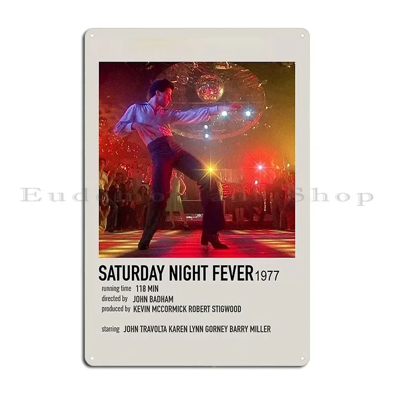 Saturday Night Fever Metal Sign Designer Cinema Garage Plaques Wall Cave Kitchen Tin Sign Poster