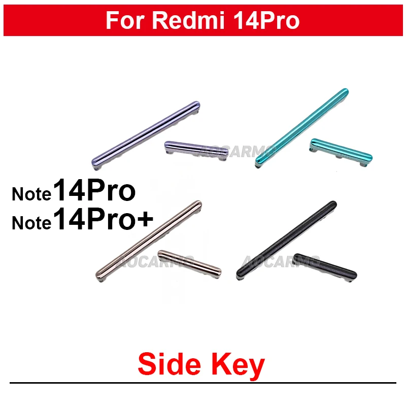 Side Keys Replacement Parts For Redmi Note14Pro 14 Pro Plus Power On Off Volume Buttons