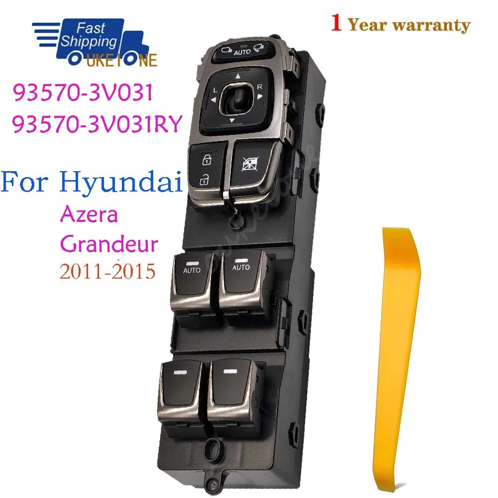 

93570-3V031 935703V031RY For Hyundai Azera Grandeur 2011-2015 Electric Power Window Switch Lifter Control Regulator Button Parts