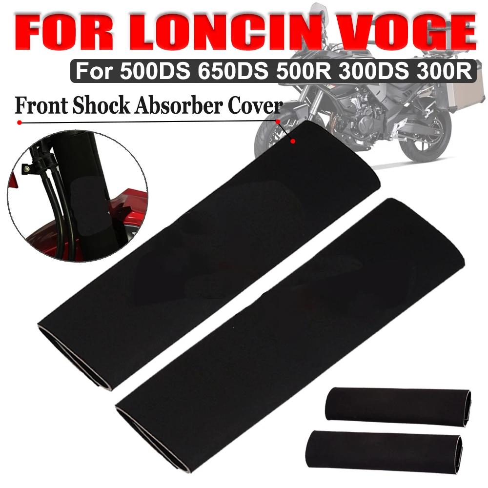 

For Loncin VOGE 500DS 650DS 500R 300DS 300R 500 DS Motorcycle Fork Skin Front Shock Protector Absorber Cover Guard Dust jacket