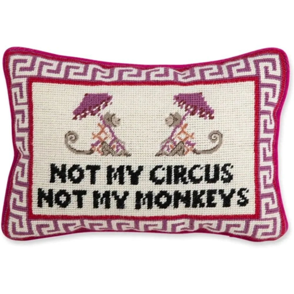 

Throw Pillow - Not My Circus Not My Monkeys, Small Embroidered Accent Pillow for Bed, Chair, Couch, Sofa, Handmade,