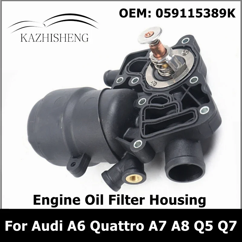 Engine Oil Filter Housing 059115389K for Audi A6 Quattro A7 A8 Q5 Q7 VW Touareg 3.0L TDI V6 059115389P 059115389G