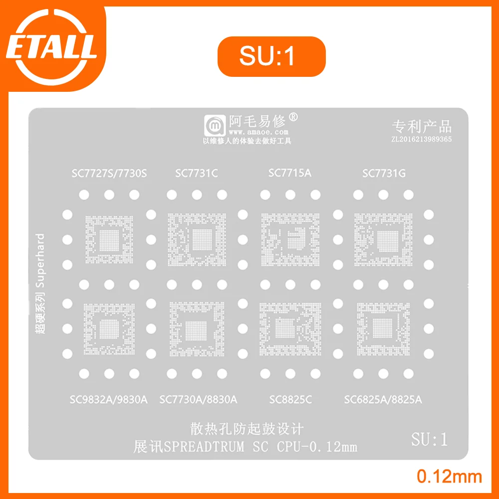 

AMAOE Code SU1 For Spreadtrum SC7727S SC7731C SC7715A SC7731G SC9832A SC7730A SC8825C SC6825A repair tools ic reballing stencil