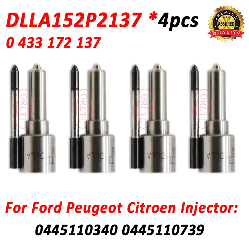 4pcs New Nozzle DLLA152P2137 0433172137 Diesel Injection Spray DLLA 152 P 2137 for Ford Peugeot 0445110340 0445110739
