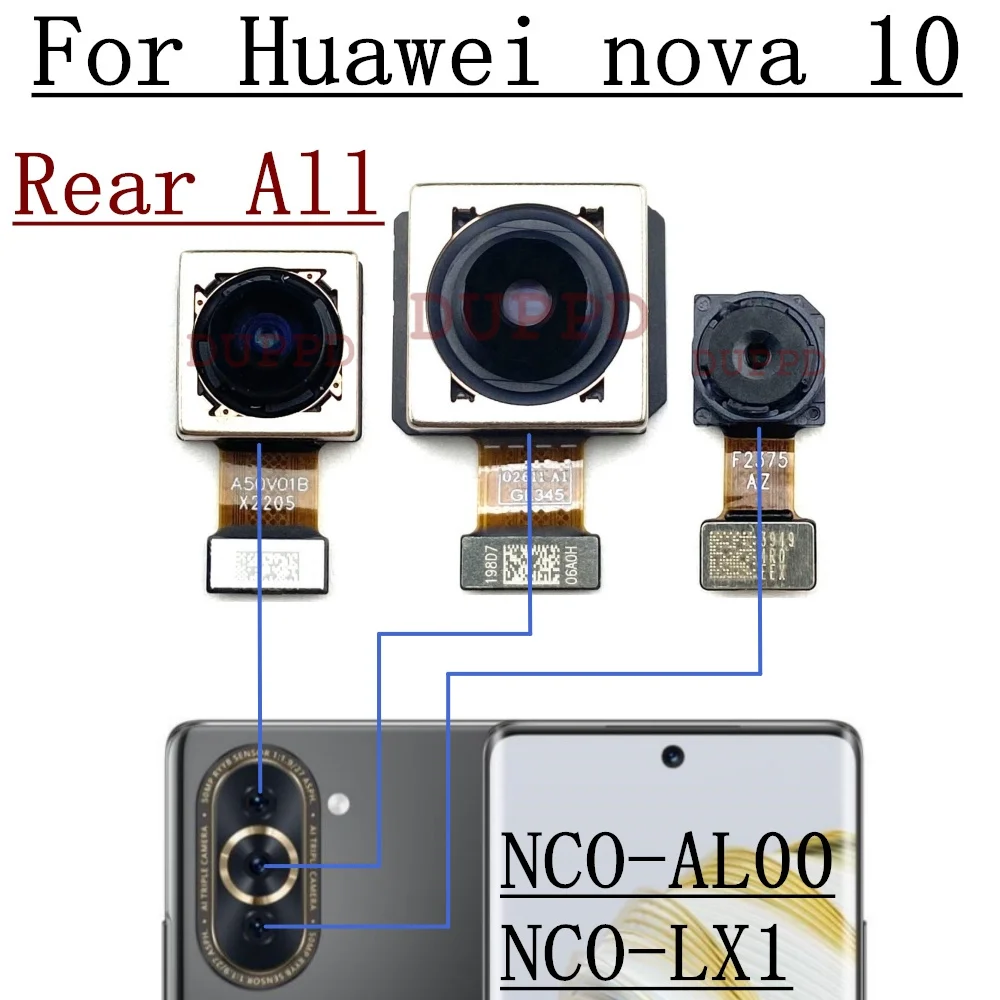 

Front Rear Camera For Huawei Nova 10 Nova10 Original Frontal Selfie Wide Main Back Facing Camera Module Flex Cable Part