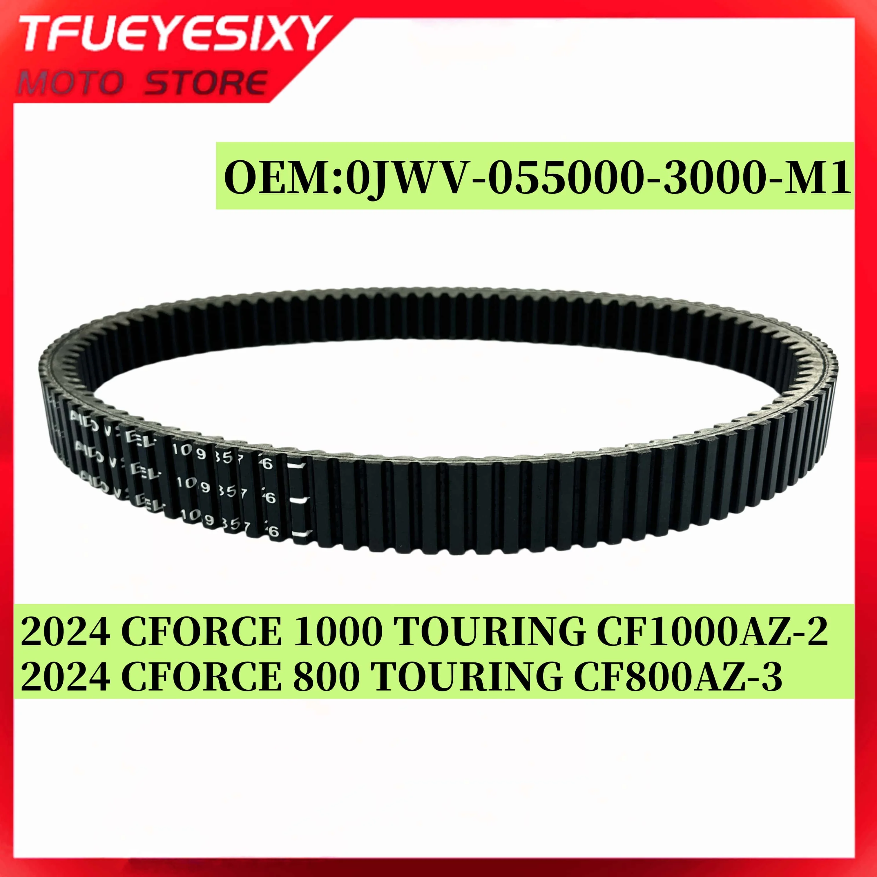 

CVT belt For CF1000 CFX10 2024 CFORCE 800 1000 TOURING CF800AZ-3 CF1000AZ-2 1069x35.7x26 0JWV-055000-3000-M1