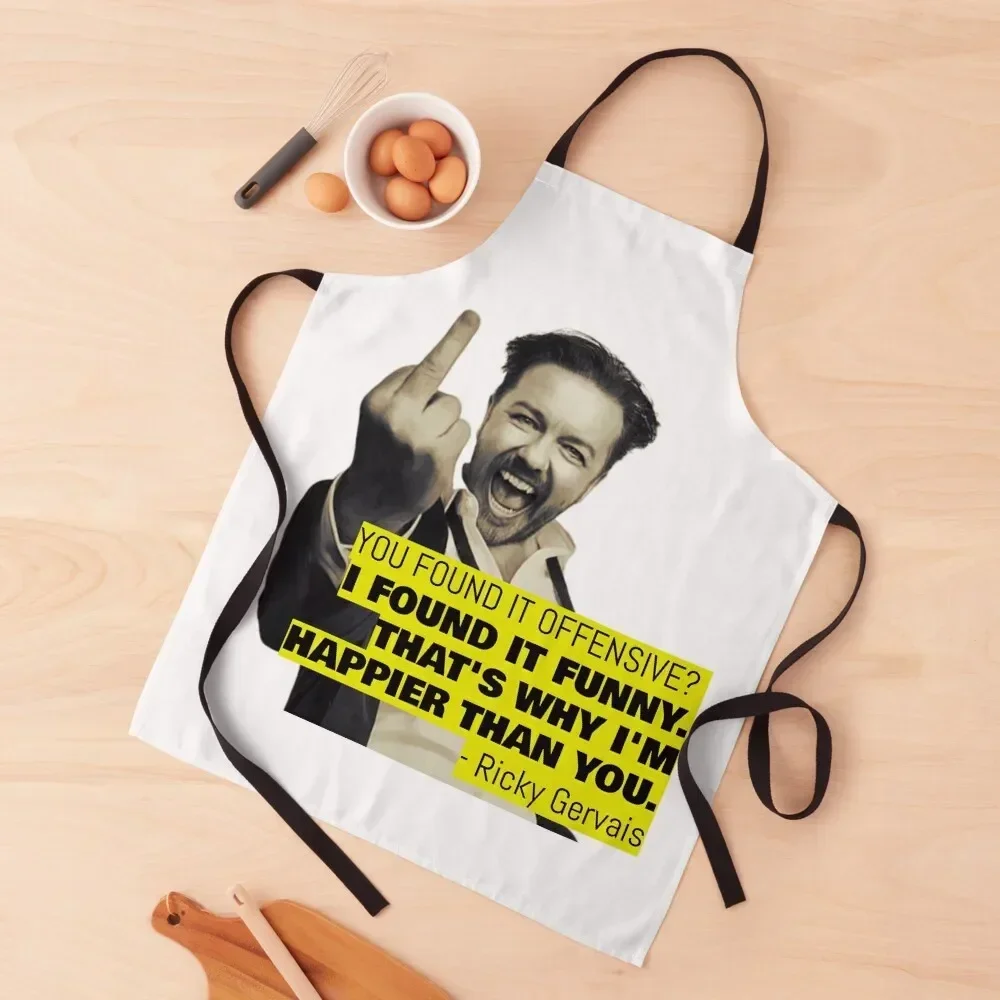 Ricky Gervais Quote You Found It Offensive I Found It Funny Apron kitchen jacket woman men's barbecue Apron