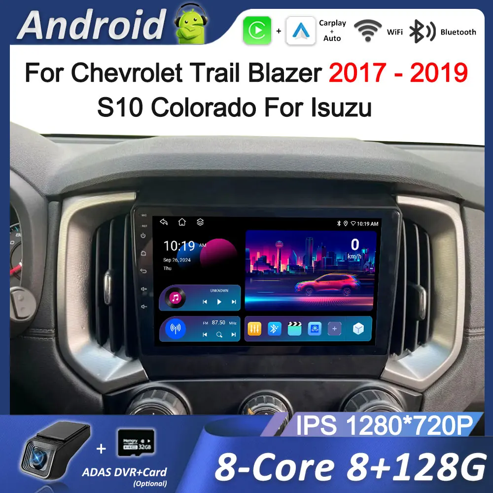 Car Radio Android 14 for Chevrolet Trail Blazer 2017 - 2019 S10 Colorad 4G BT Multimedia Video Player Navi GPS QLED DSP Screen