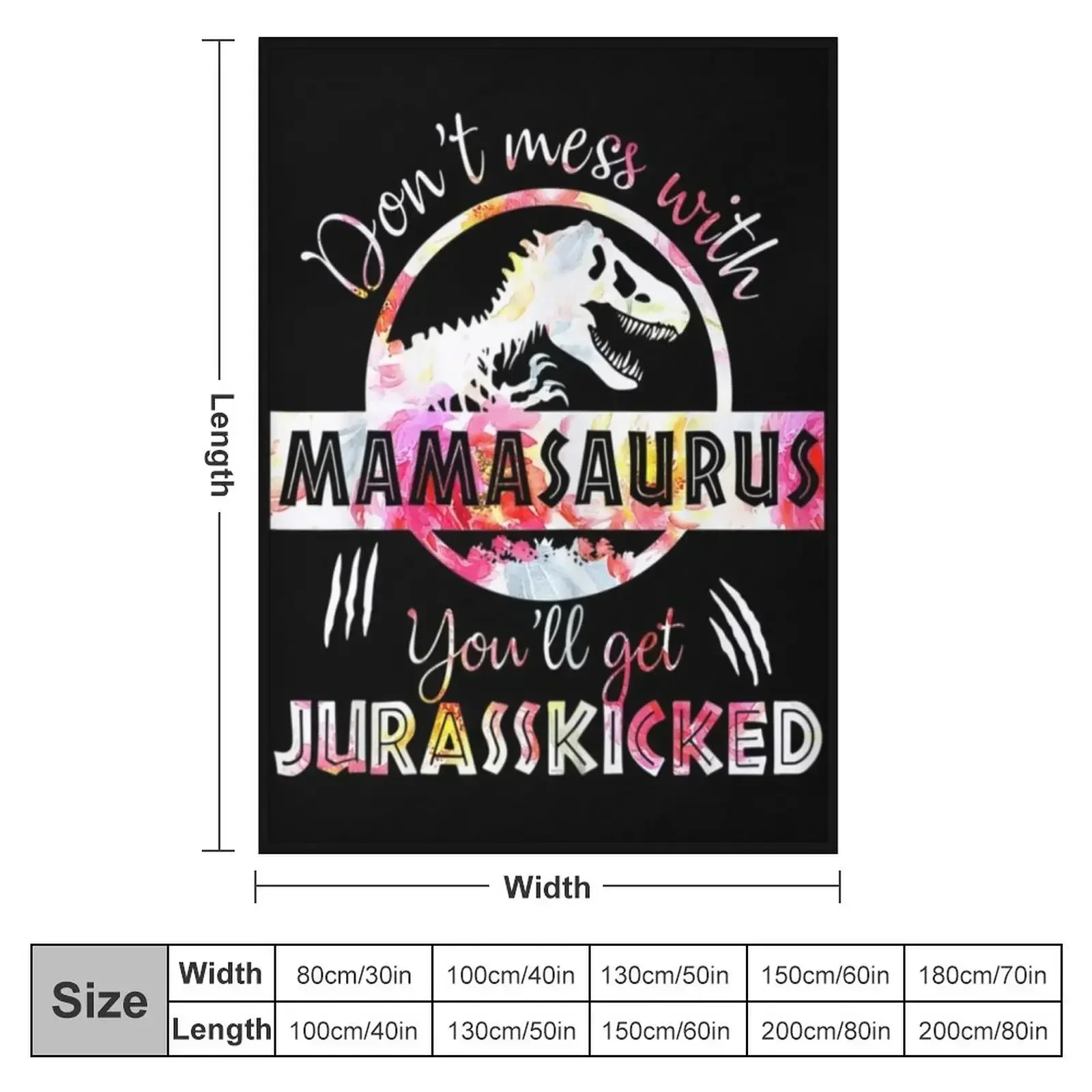 Dont Mess With Mamasaurus Youll Get Jurasskicked Mothers Day Throw Blanket Soft Big Sleeping Bag Blankets