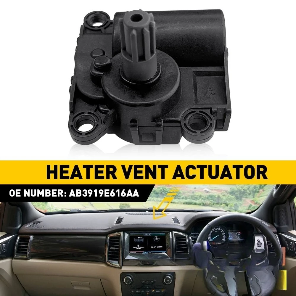 

AC Heater Vent Actuator Motor T6 Inlet - OEM AB3919E616AA, 1718213 | Fit for Ford Everest UA TEC (2015+) & Ranger PX (2011+)
