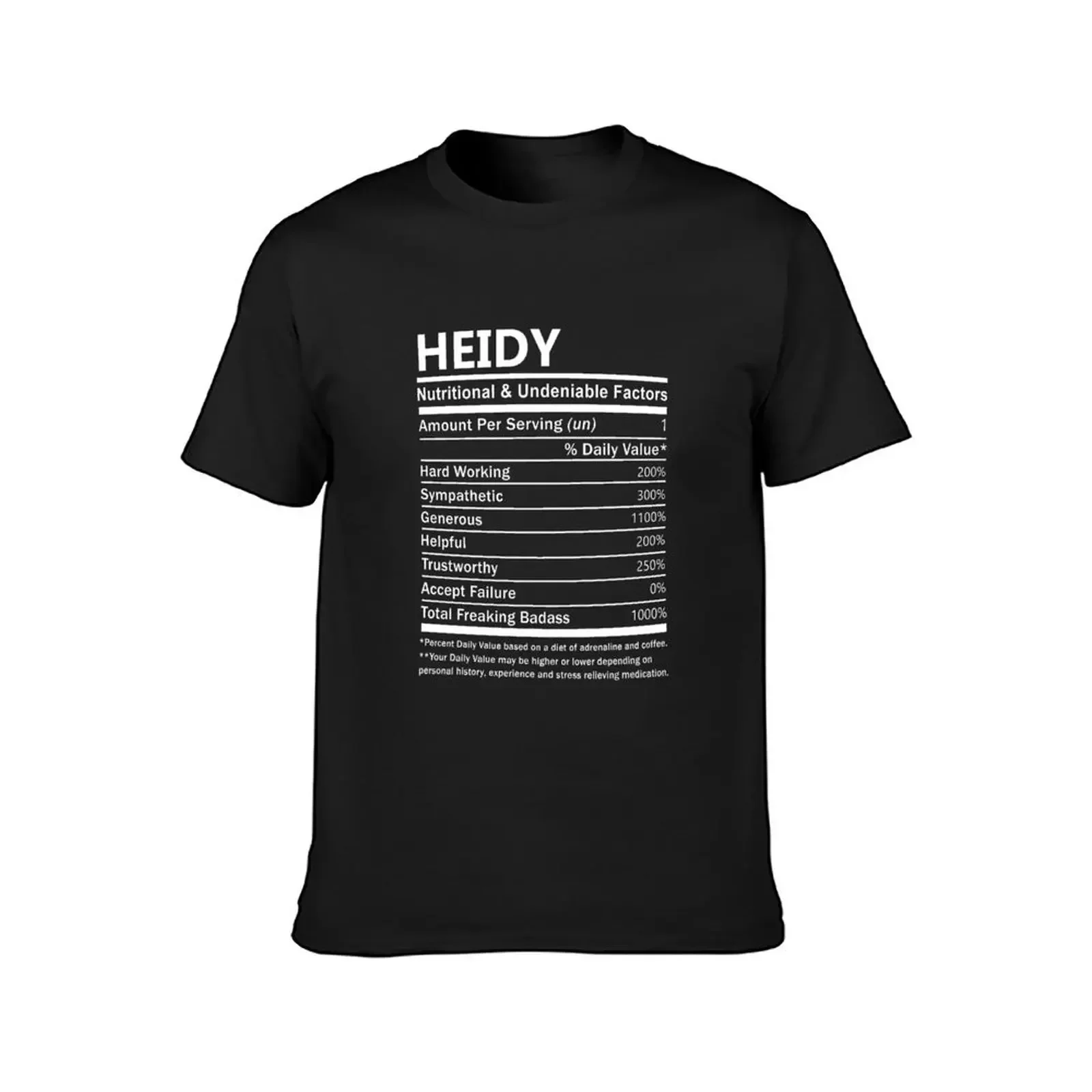 Heidy Name T Shirt - Heidy Nutritional And Undeniable Factors Gift Item Tee T-Shirt oversizeds oversized t shirts for men