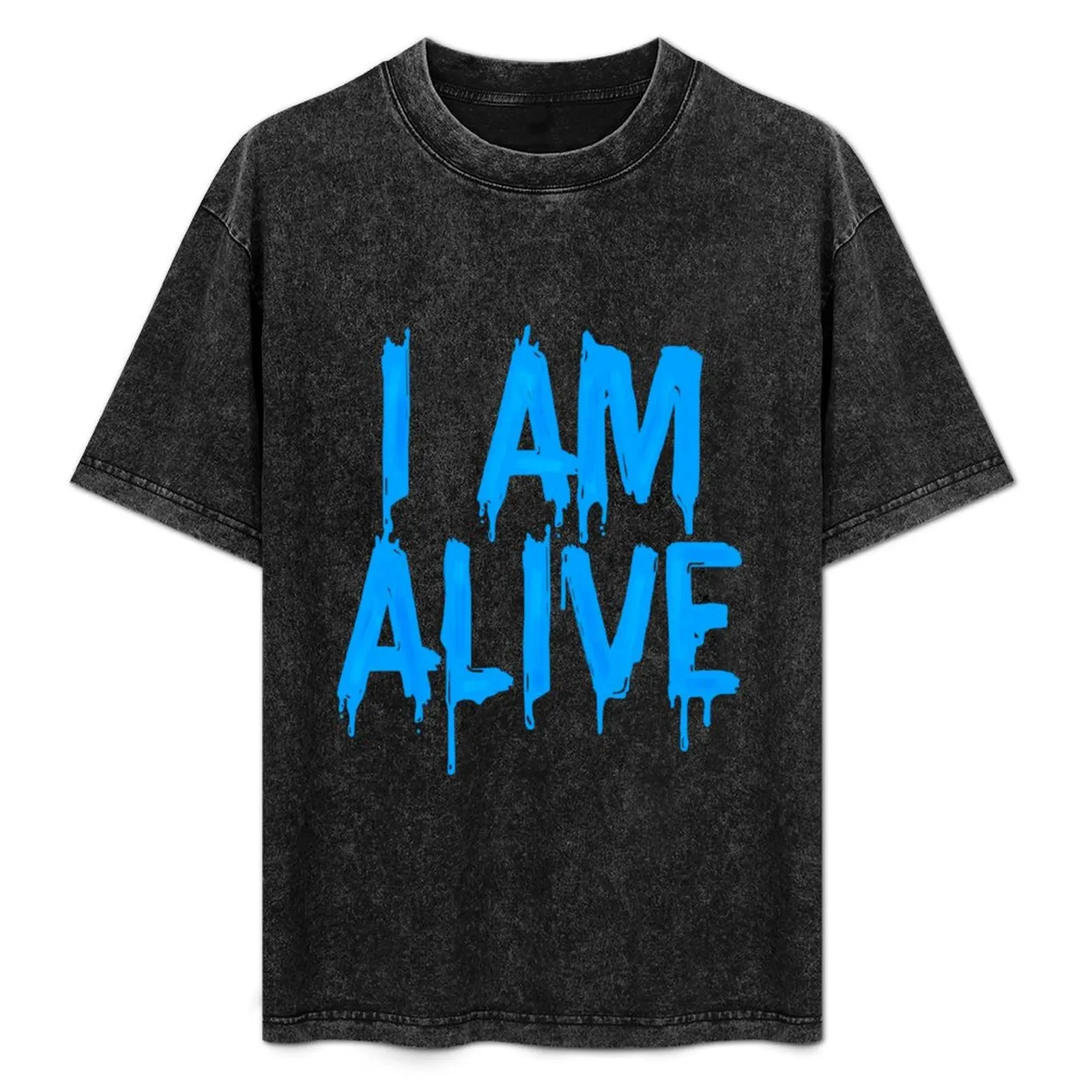 T-shirt I AM ALIVE (D:BH) T-shirt basique pour tenue de tous les jours
