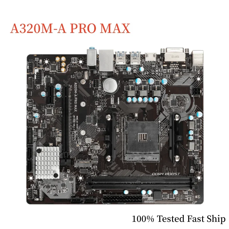 For MSI A320M-A PRO MAX Motherboard A320 32GB Socket AM4 DDR4 M-ATX Mainboard 100% Tested Fast Ship