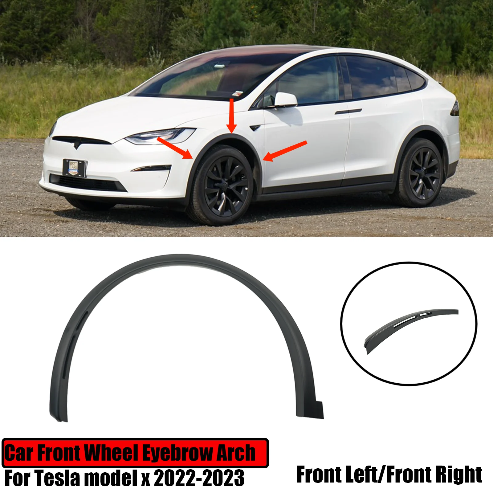 Car Front Wheel Eyebrow Arch Flare Fender Molding Trim For Tesla Model X 2022 2023 2024 Left Right 1078207-00-F 1078209-00-F