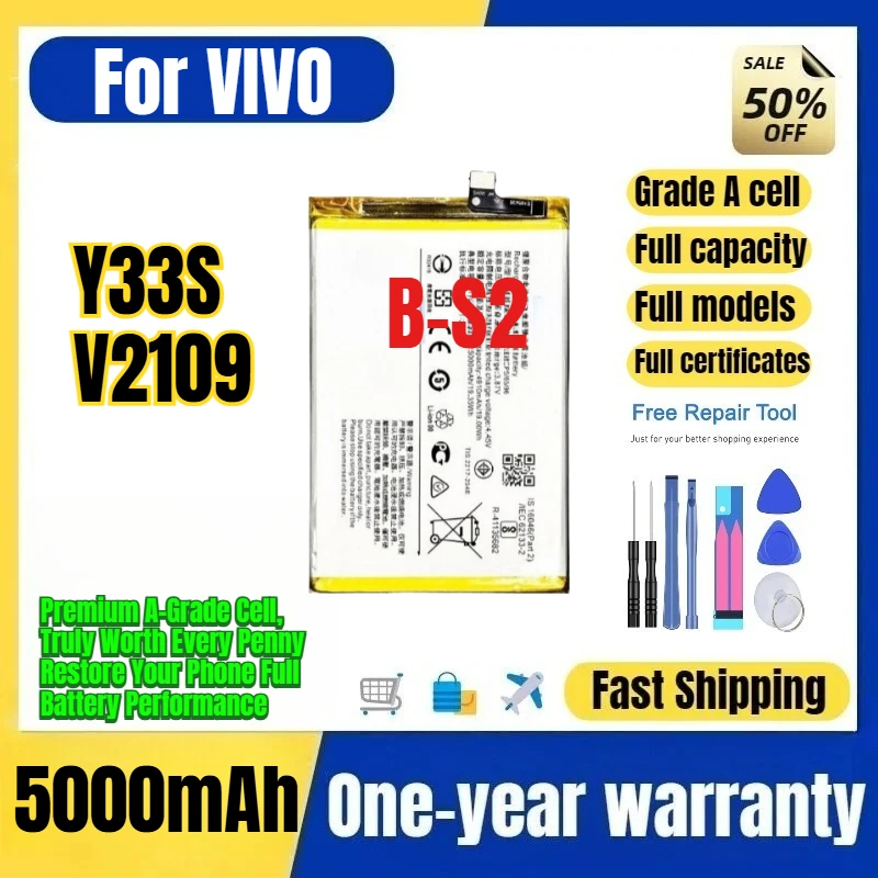 B-S2 for VIVO Y33S/V2109 Phone Battery 0 Cycle High Quality High Capacity Battery Replacement Bateria Grade A Cell with Tools
