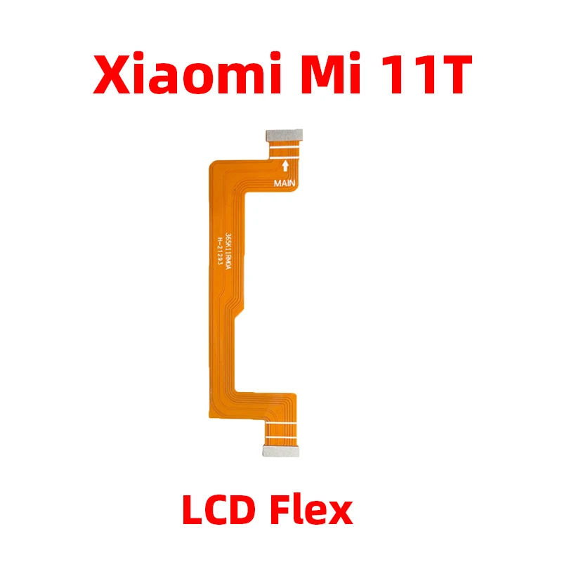 Reemplazo de Cable flexible para Xiaomi Mi 11T Pro Mi 11T LCD, placa base, Conector de placa base