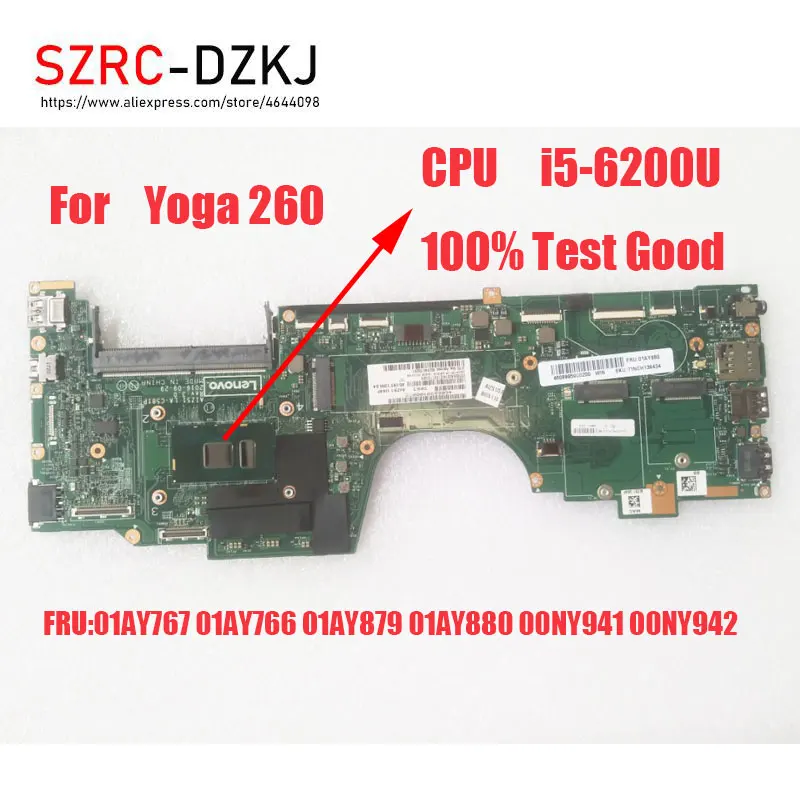 

Original For Lenovo Yoga 260 Laptop Motherboard i5-6200U CPU 01AY767 01AY766 01AY879 01AY880 00NY941 00NY942