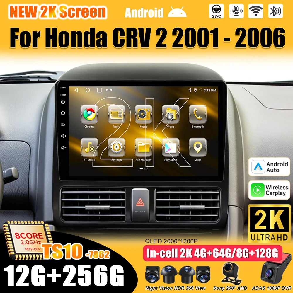 Android 16 For Honda CRV 2 2001 - 2006 Car Radio Stereo Head Unit  Multimedia Video Player GPS Navigation 2K QLED 9 Inch 8 Core