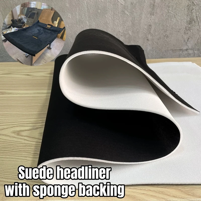 

Suede Headliner Fabric with Thick Sponge Backing Auto Roof Repair Material Car Interior Upholstery for Sedan SUV DIY Replacement