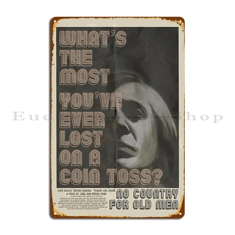 No Country For Old Men Poster Metal Plaque Poster Cinema Custom Wall Decor Cinema Iron Tin Sign Poster