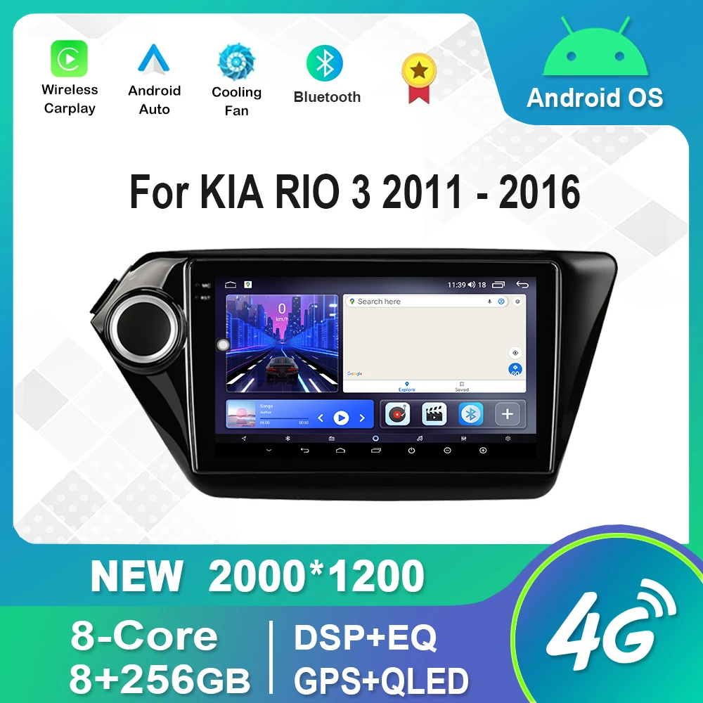 

Android Car Radio Multimedia Player For KIA RIO 3 2011 - 2016 IPS QLED Screen GPS Bluetooth DSP Audio Stereo