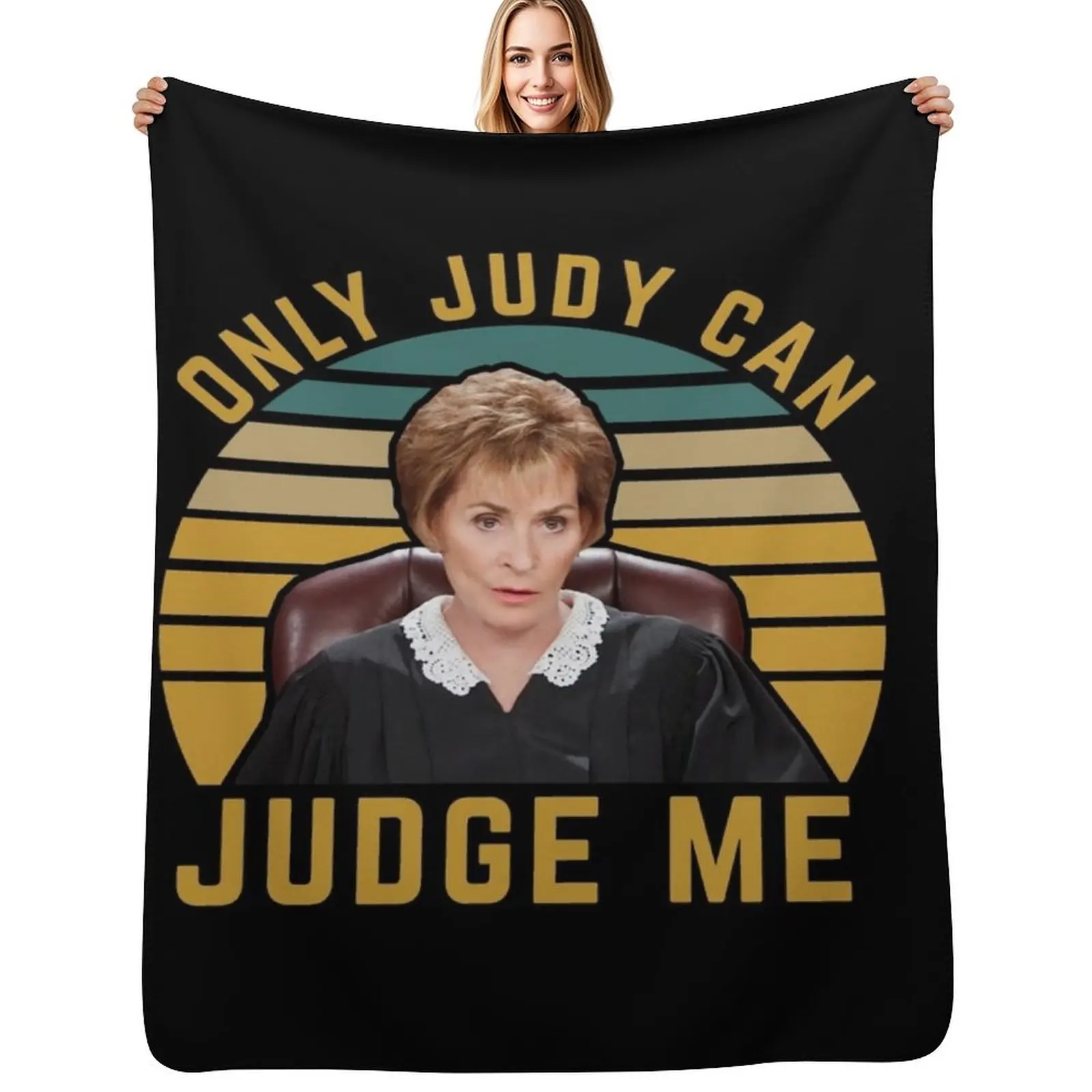 

Only Judy can judge me funny meme Throw Blanket Personalized Gift Softest Heavy Blankets For Bed Blankets