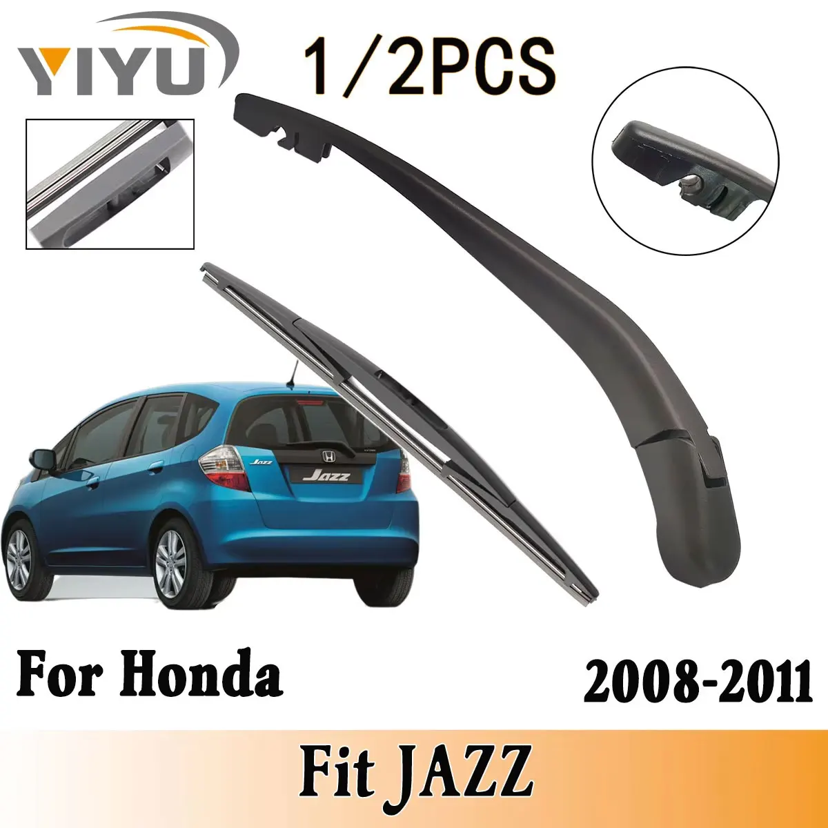 1/2PCS Heckscheibe Wischer Klinge Wischer Arm Kit Für Honda Fit JAZZ 2008--2011 Windschutzscheibe Windschutz hinten Pinsel Zubehör