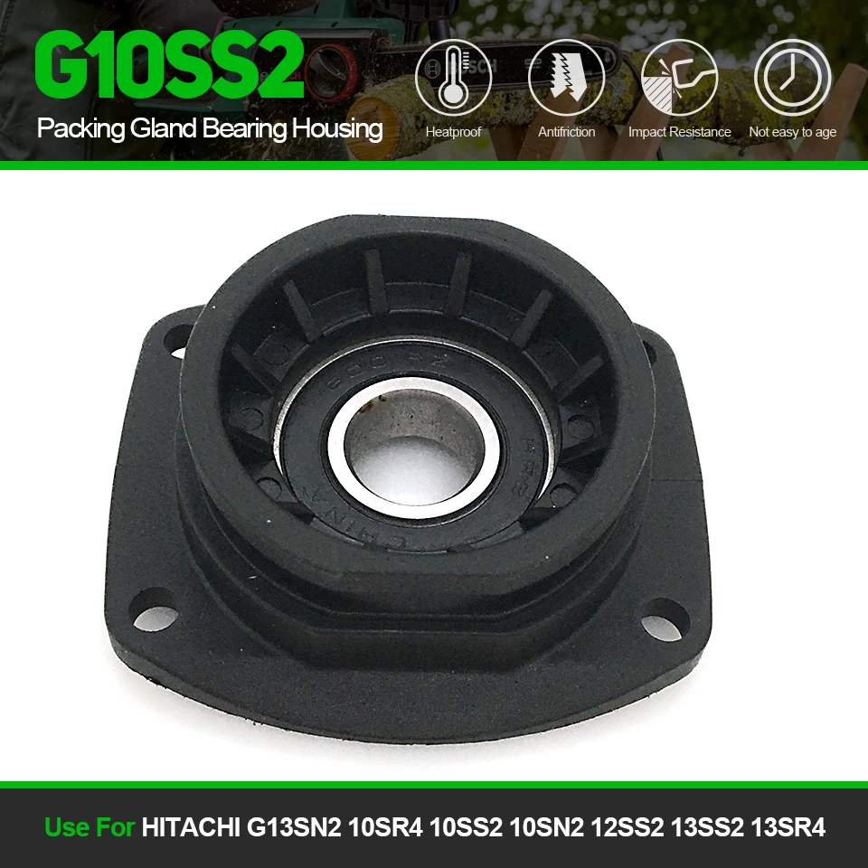 

Packing Gland Bearing Housing Replace For HITACHI G13SN2 G10SR4 G10SS2 G10SN2 G12SS2 G13SS2 G13SR4 338849 Power Tools Parts