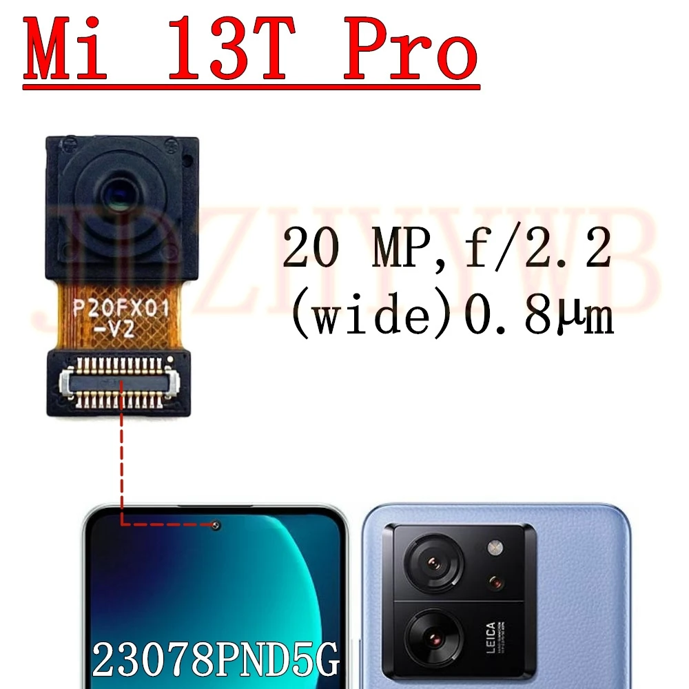 Rear Front Camera For Xiaomi 13T Pro Mi 13Tpro Frontal Selfie Facing Main Wide Back Camera Module Flex Cable Replacement