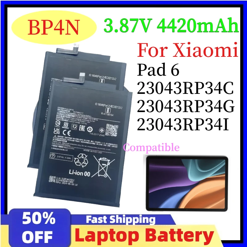 

For Xiaomi Pad 6 Battery BP4N 3.87V 4420mAh, Replacement Li-ion Battery for Xiaomi Pad 6 23043RP34C 23043RP34G 23043RP34I Tablet