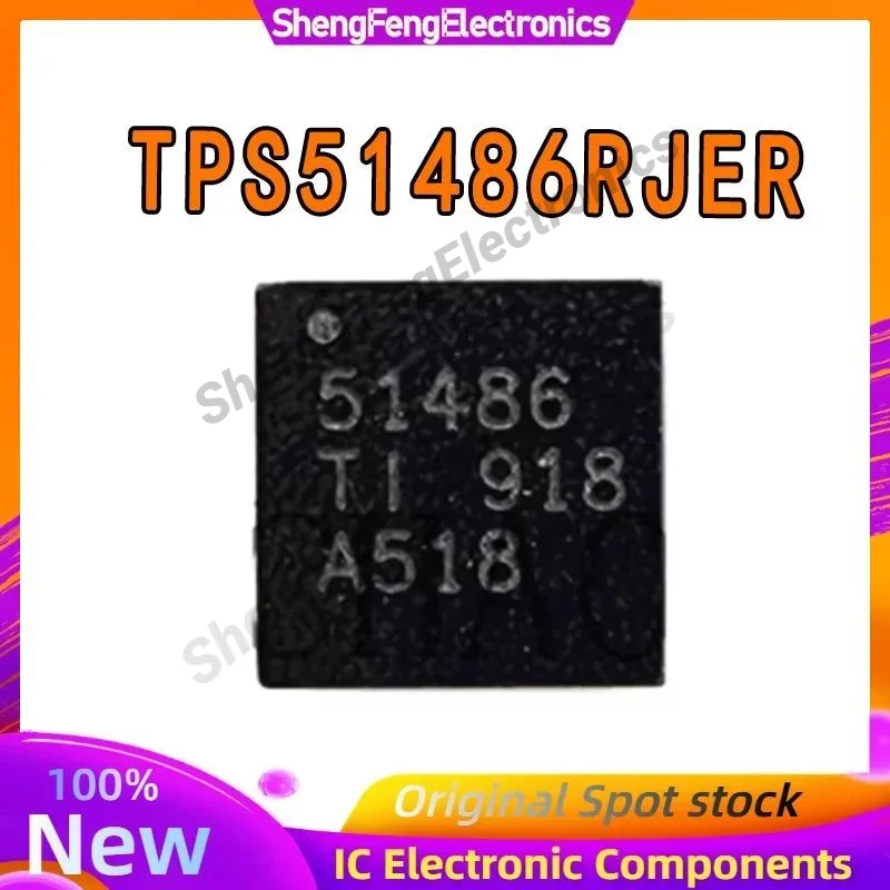

TPS51486RJER TPS51486 Screen Print 51486 QFN Power Management Chip IC
