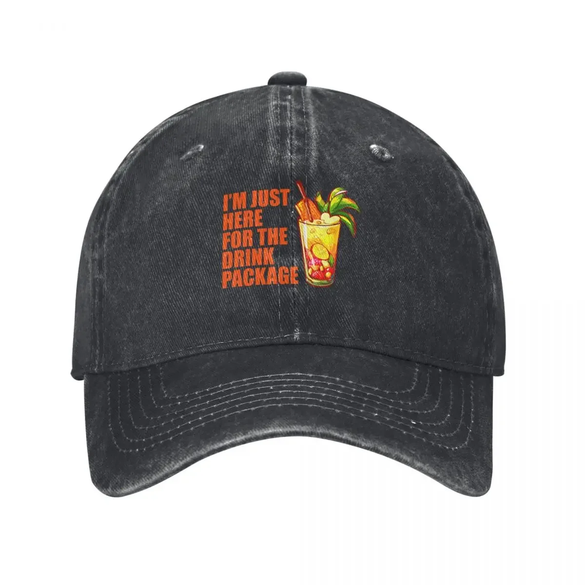 

Im Just Here For The Drink Package - Funny Cruise Baseball Cap Sports Cap Luxury Hat hard hat Woman Hats Men's