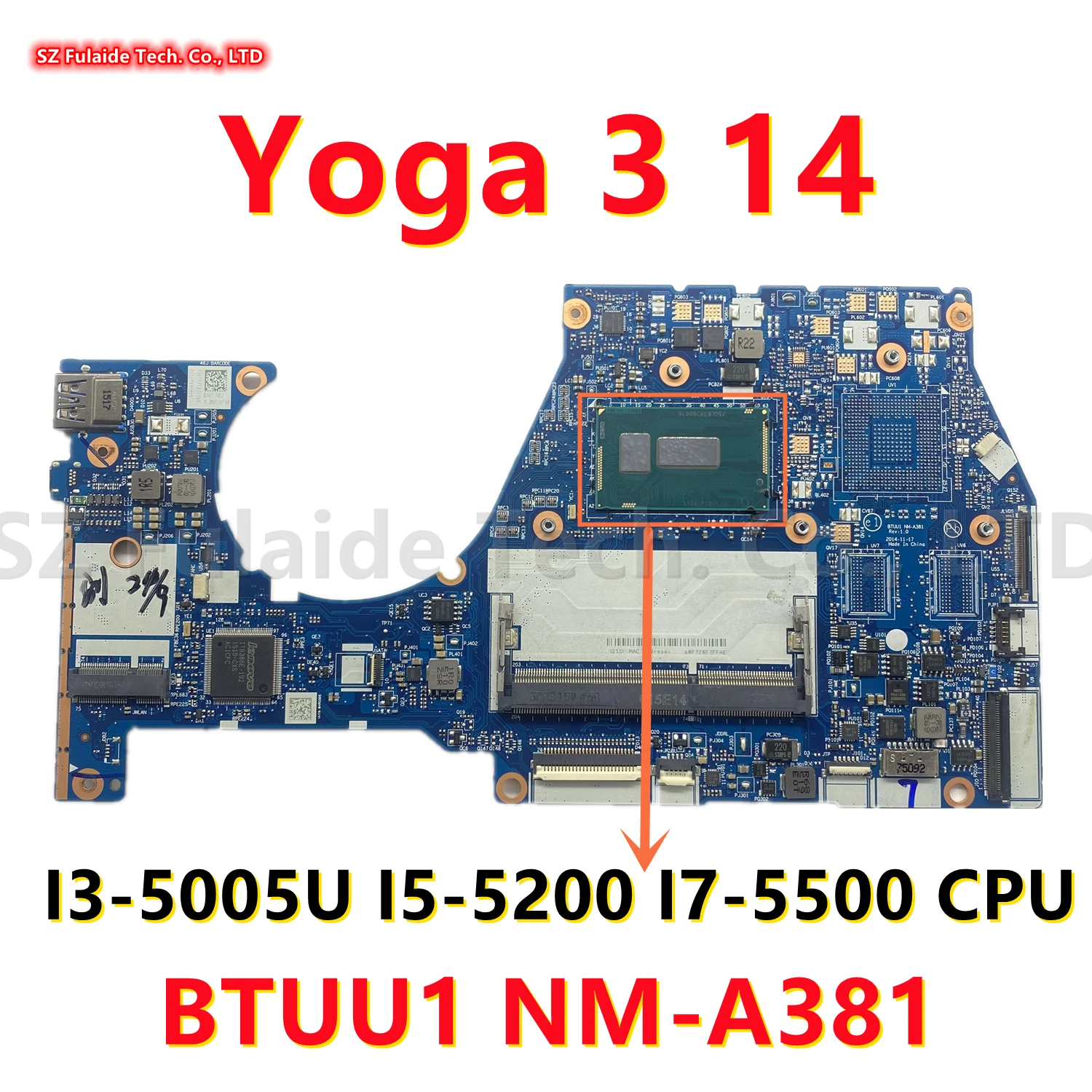 BTUU1 NM-A381 For Lenovo Yoga 3 14 Laptop Motherboard With I3-5005 I5-5200 I7-5500 I5-6200 CPU UMA FRU:5B20H35640 5B20H35614