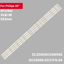 4szt 823mm Paski podświetlenia LED do telewizorów Philips 43inch GC43D09-ZC21FG-04 LED43GC 4X9 GC43D09-ZC23FG-01 43PFF5021 43PFF5011 T4312M