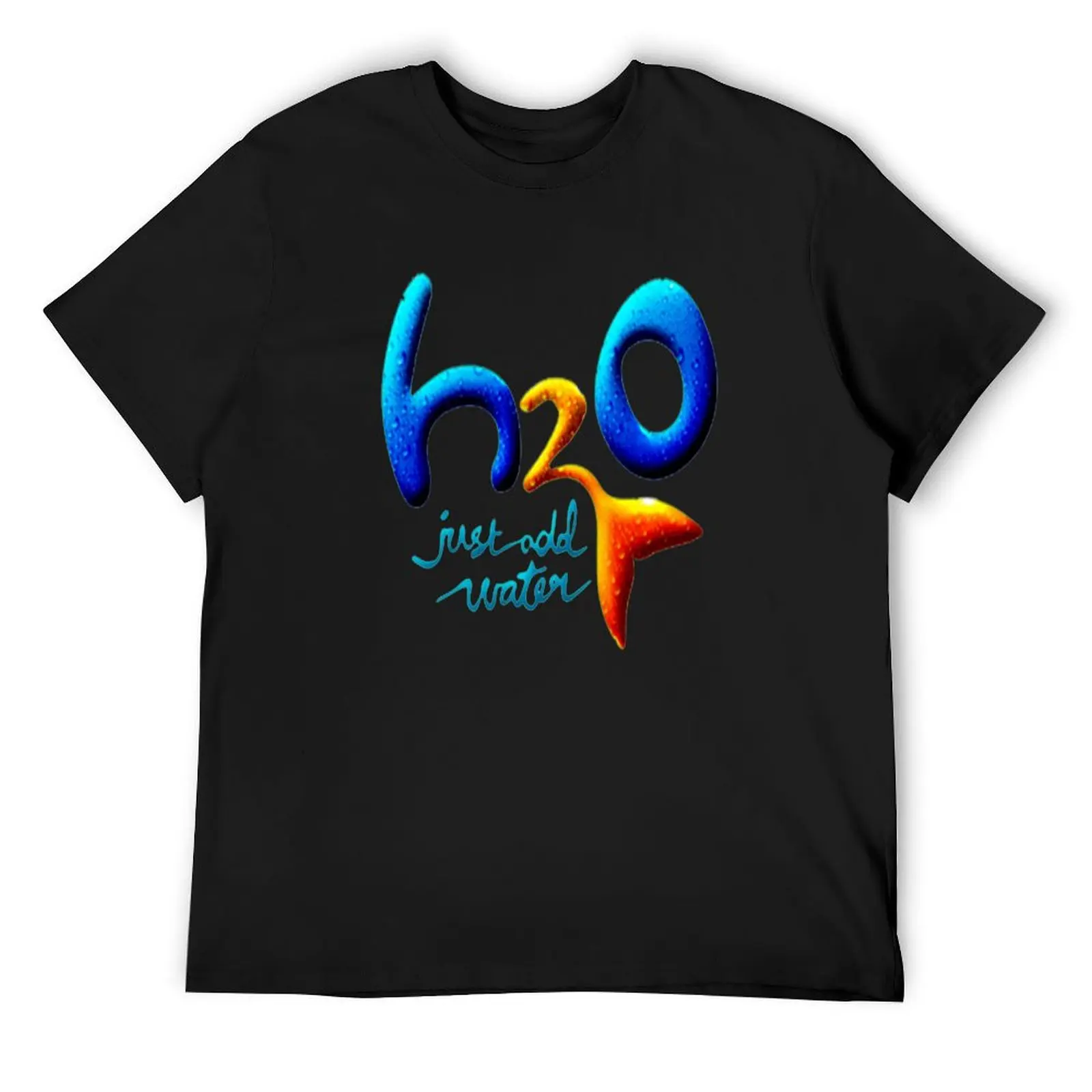 H2o Just Add Water T-Shirt vintage clothes vintage graphic tee anime shirts men