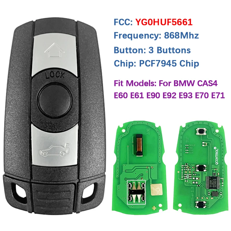 

CN006028 Бесконтактный дистанционный ключ, 3 кнопки, 868 МГц, PCF7945 FCC ID YG0HUF5661 для BMW CAS3 CAS4 E60 E61 E90 E92 E93 E70 E71