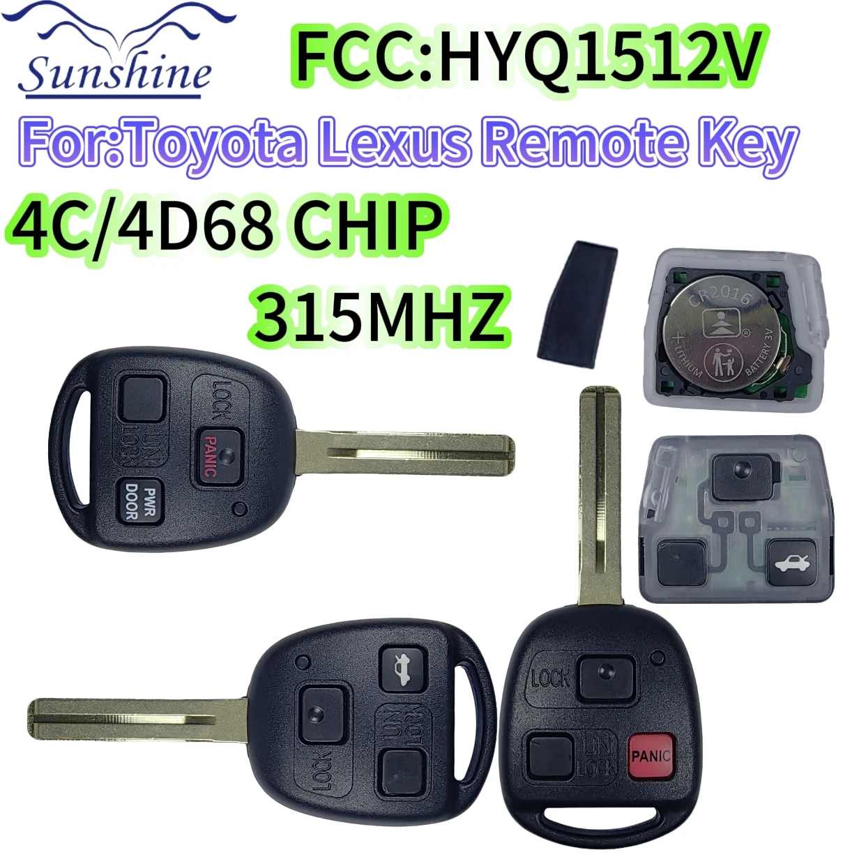 

Sunshine FCC：HYQ1512V 315MHz 4D68/4C CHIP Car Remote Key For Toyota Lexus IS300 GS300 GS430 GX470 LX470 ES300 SC300 SC400 LS400