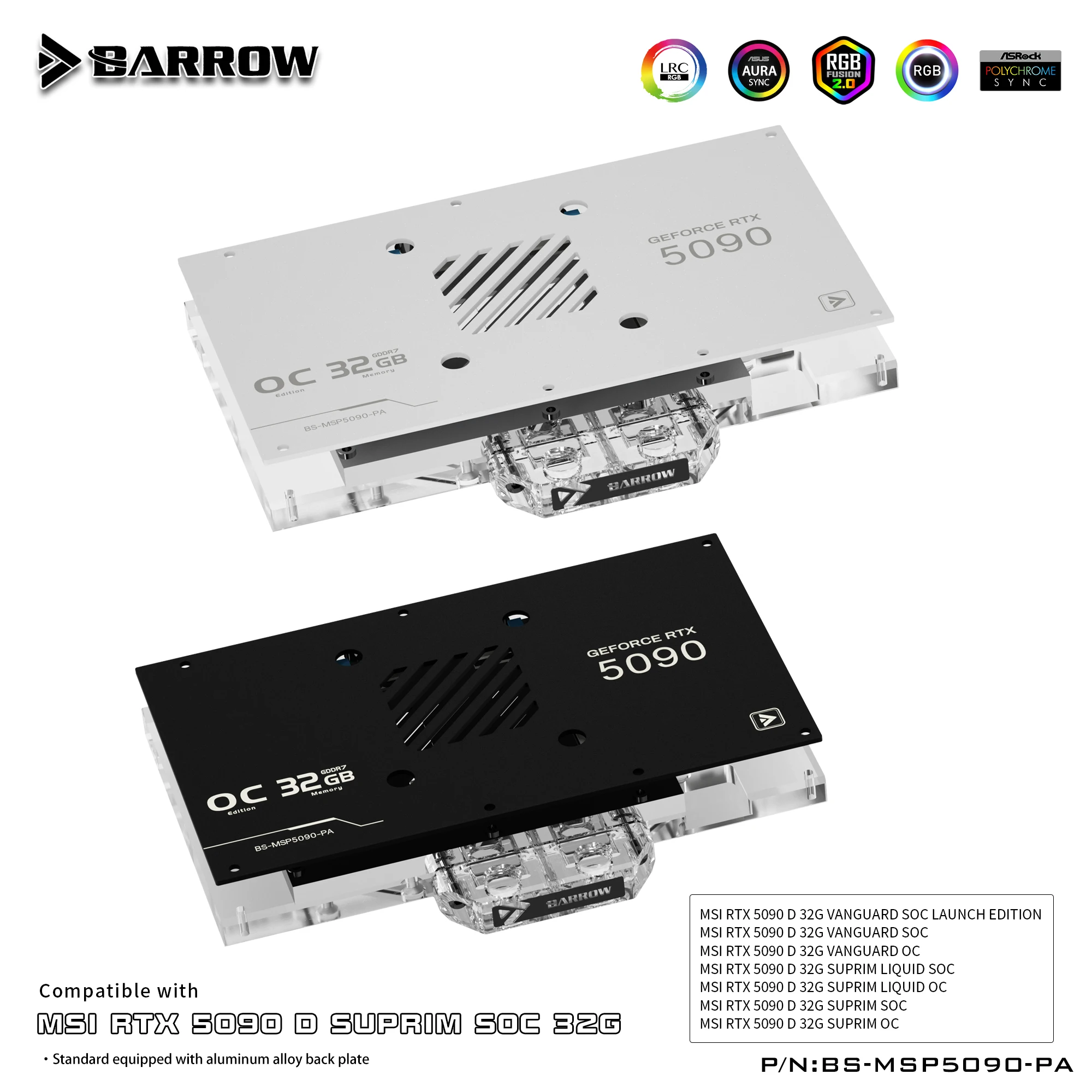 

Barrow GPU Liquid Cooling Block for MSI 5090 SUPRIM Aurora BS-MSP5090-PA