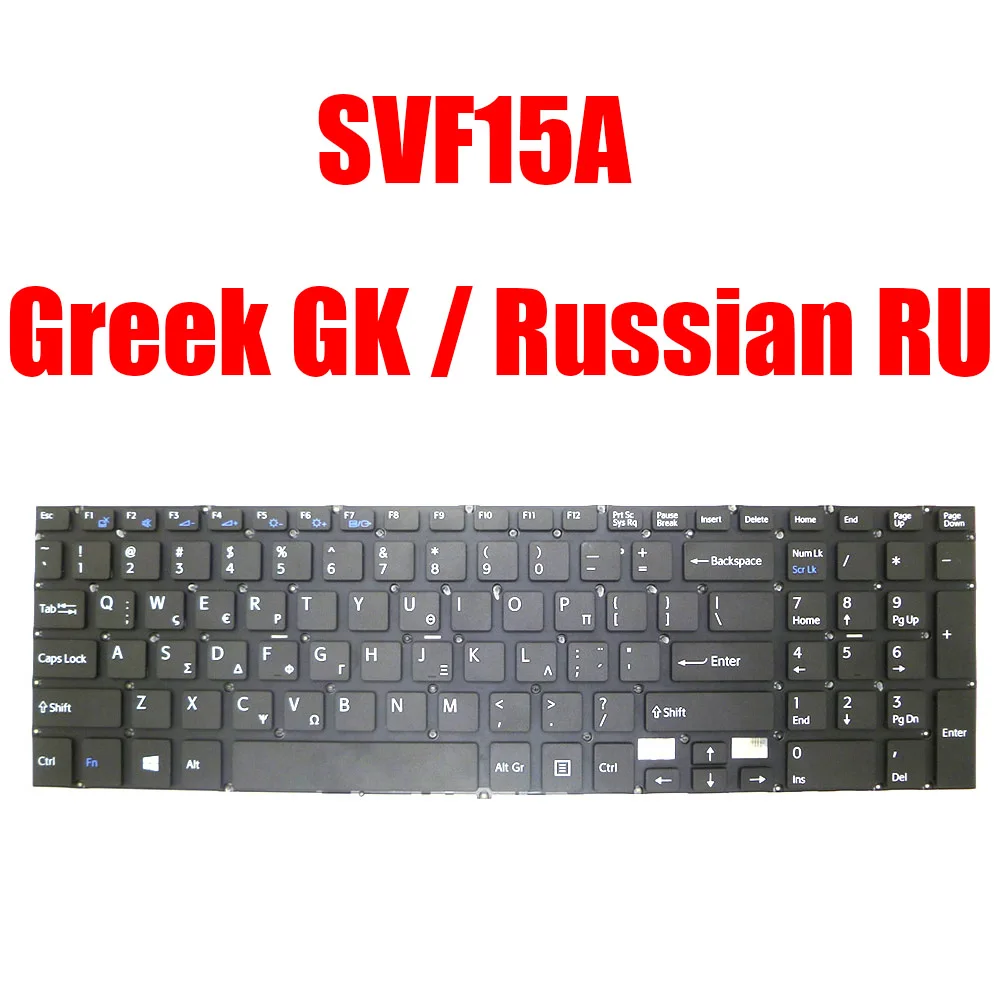 

GK RU Laptop Keyboard For SONY SVF15A V141306CS1 149242491GR 9Z.NACBQ.00L 9Z.NACSQ.00L 9Z.NACSQ.00L 9Z.NACBQ.10L Greek Russian