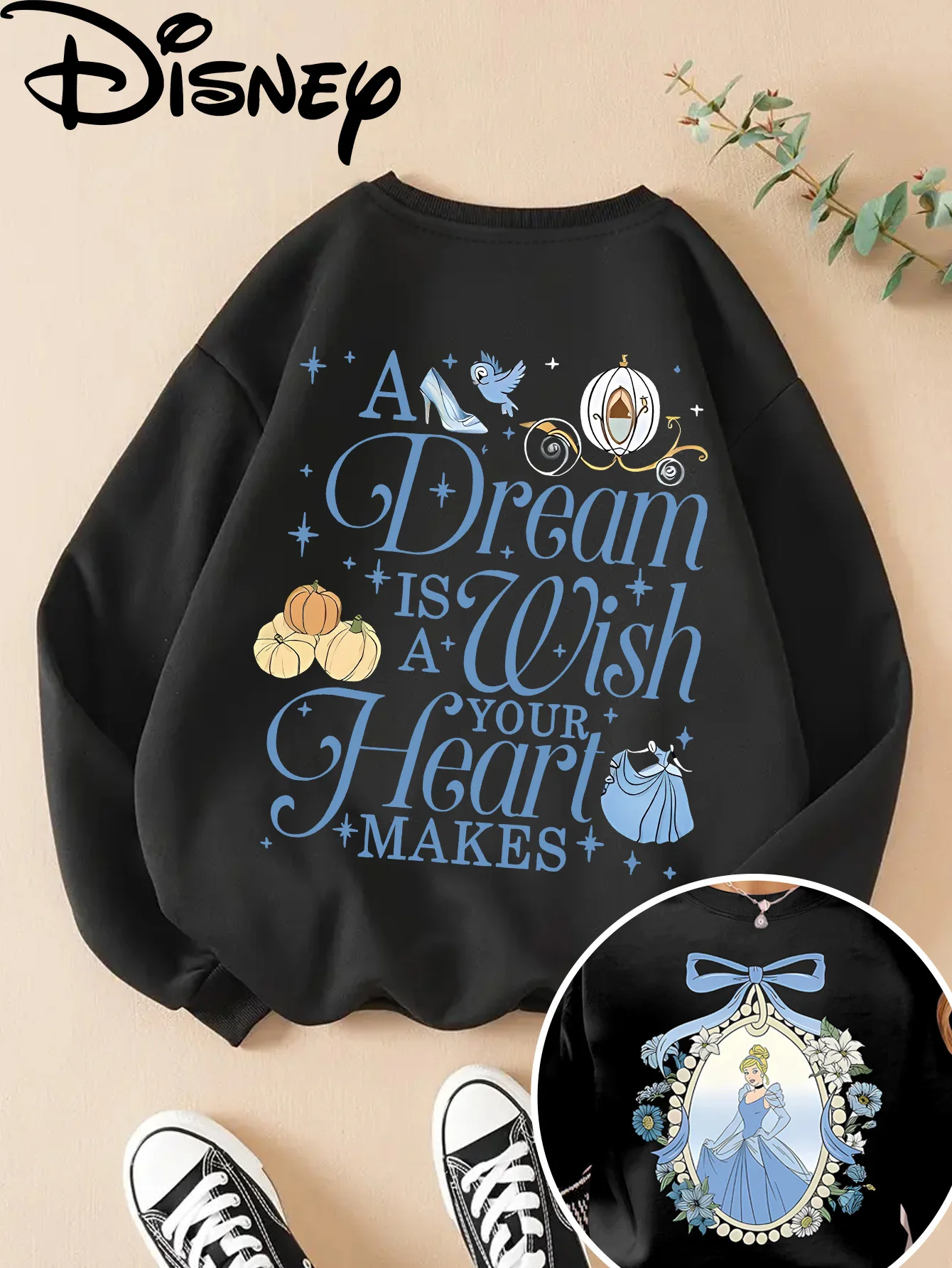 Sudadera de mujer inspirada en Cenicienta de Disney con jersey de cuello redondo "Los sueños son onde los corazones".